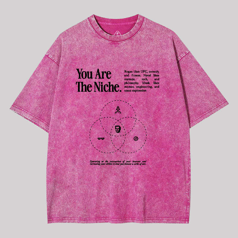 You Are The Niche Washed T-shirt