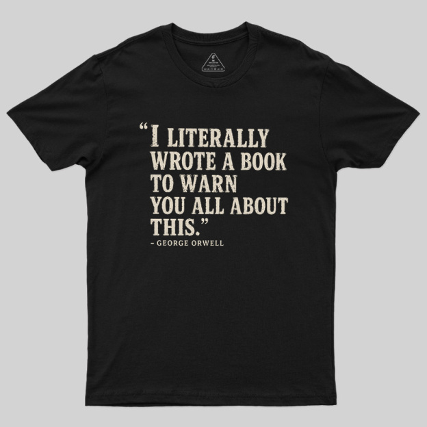 I Literally Wrote A Book To Warn You All About This Geek T-Shirt