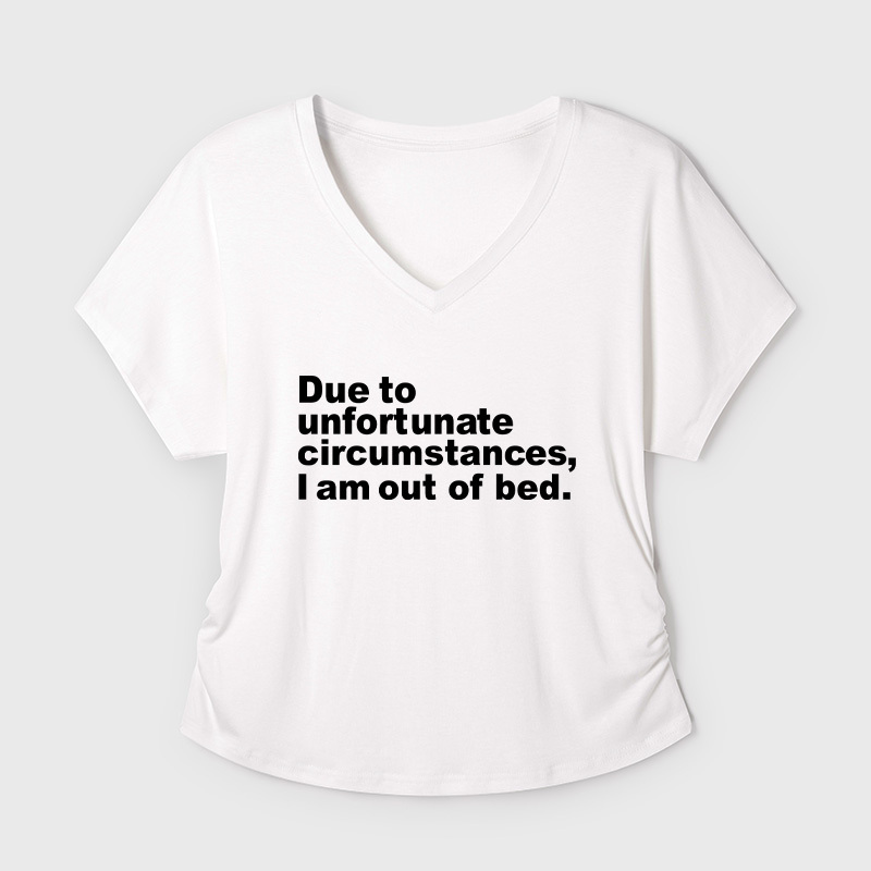 Due To Unfortunate Circumstances I Am Awake Geek Dolman Sleeve V-Neck Shirt