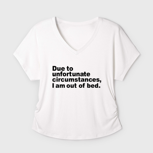 Due To Unfortunate Circumstances I Am Awake Geek Dolman Sleeve V-Neck Shirt