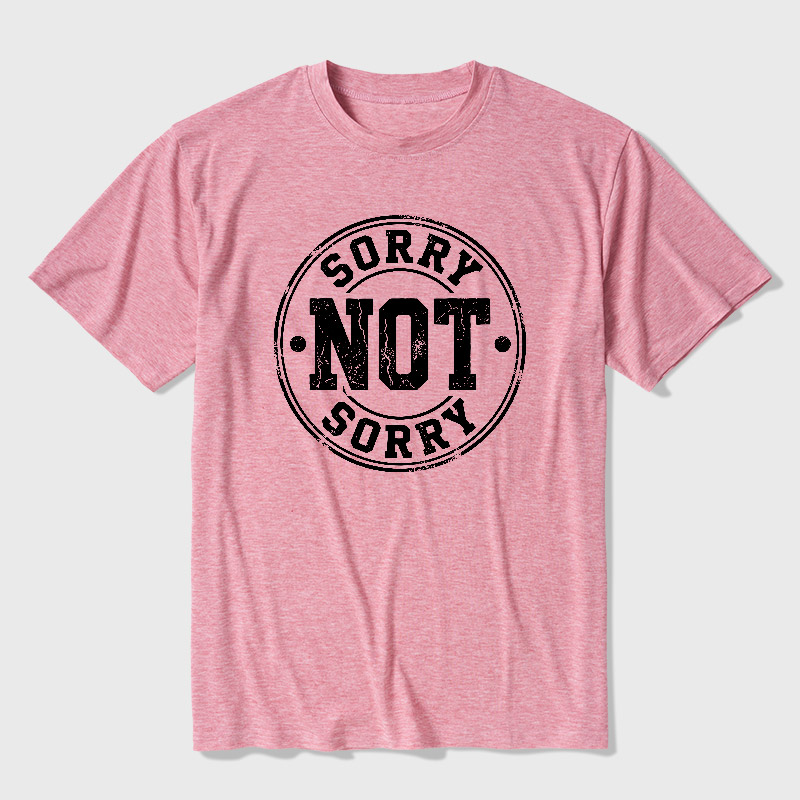 Sorry Not Sorry Ultra Soft Heather Tee