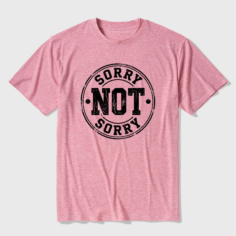 Sorry Not Sorry Ultra Soft Heather Tee