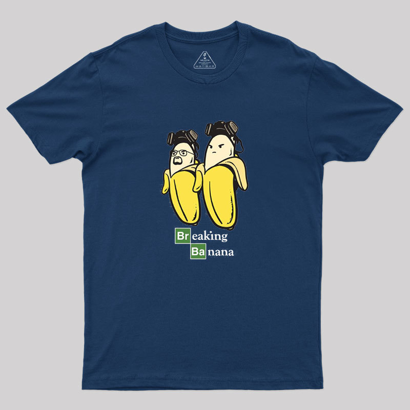 Breaking?Banana Geek T-Shirt