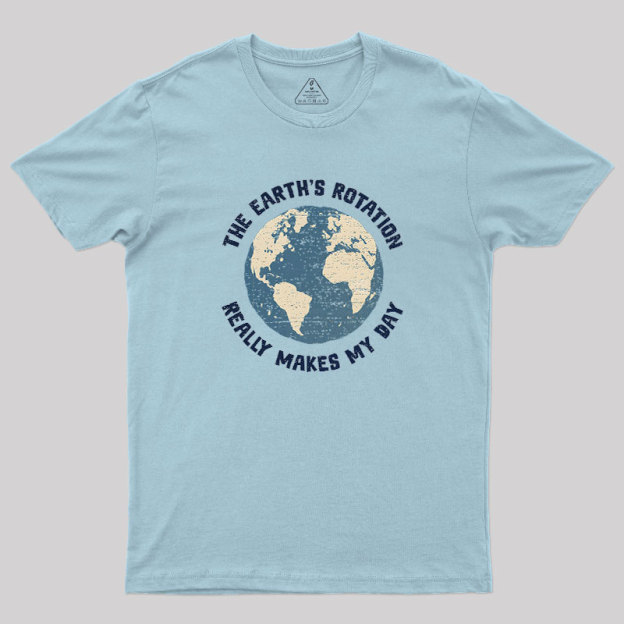 It Really Makes My Day Geek T-Shirt