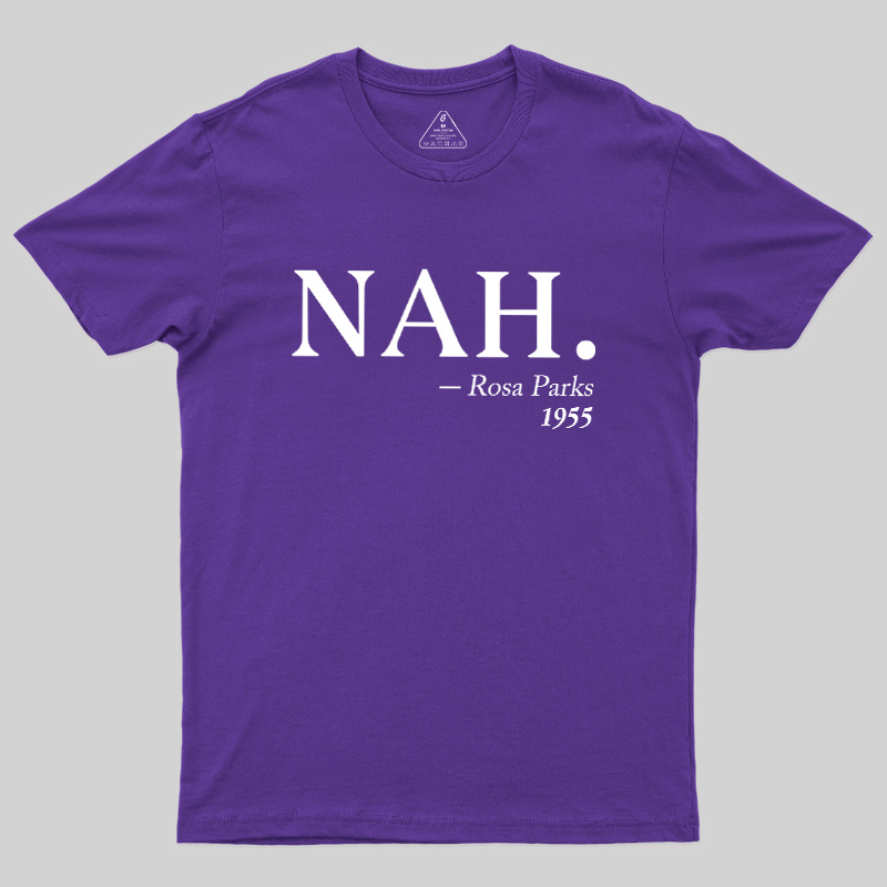 NAH Rosa Parks 1955 Geek T-Shirt