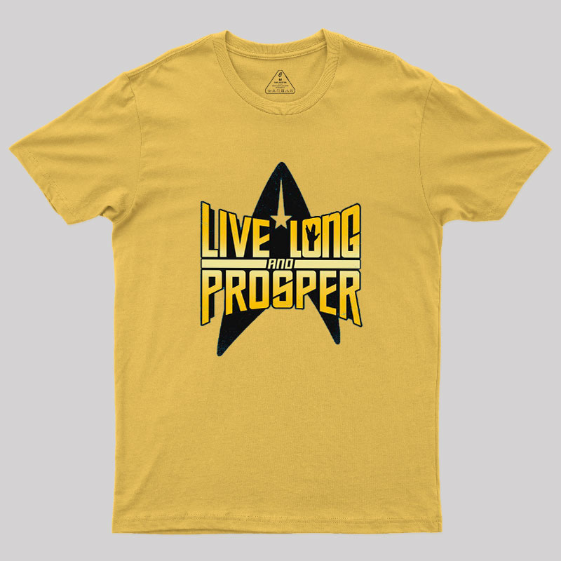 Live Long II Geek T-Shirt