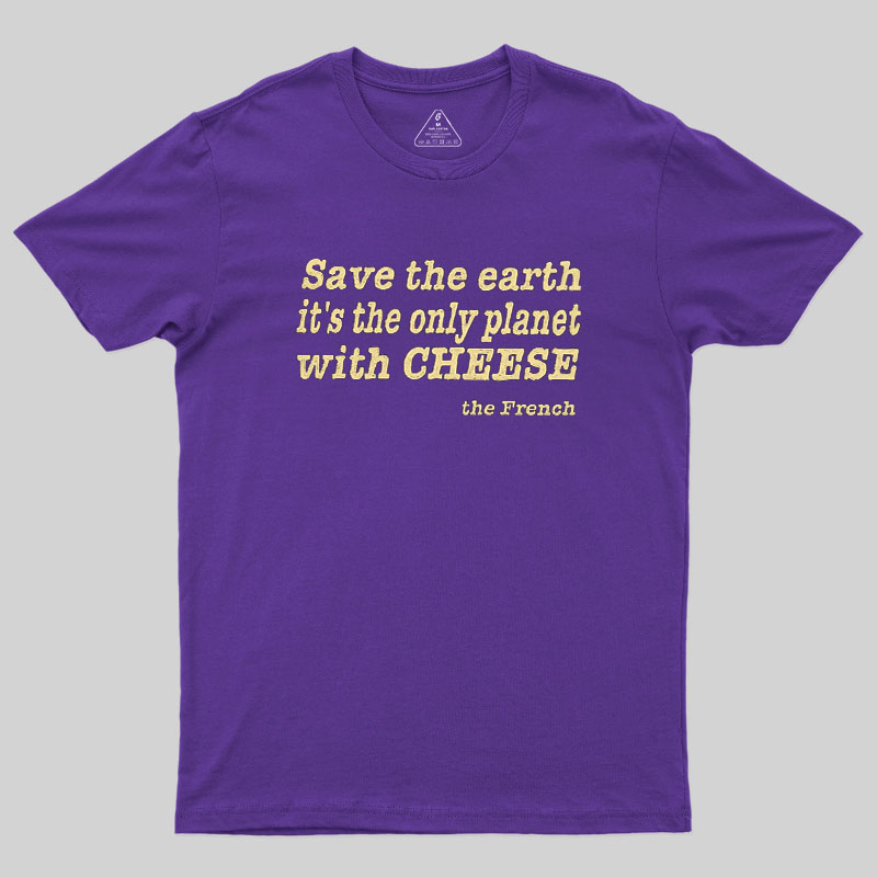 Save The Cheese Geek T-Shirt