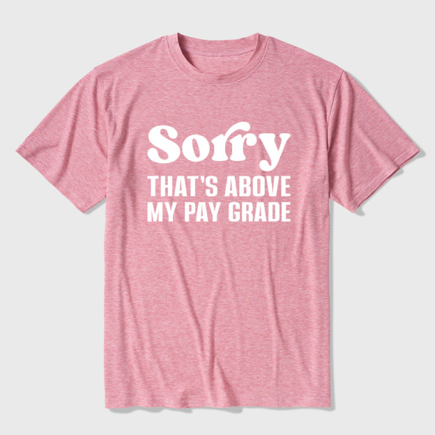 Not My Job Ultra Soft Heather Tees
