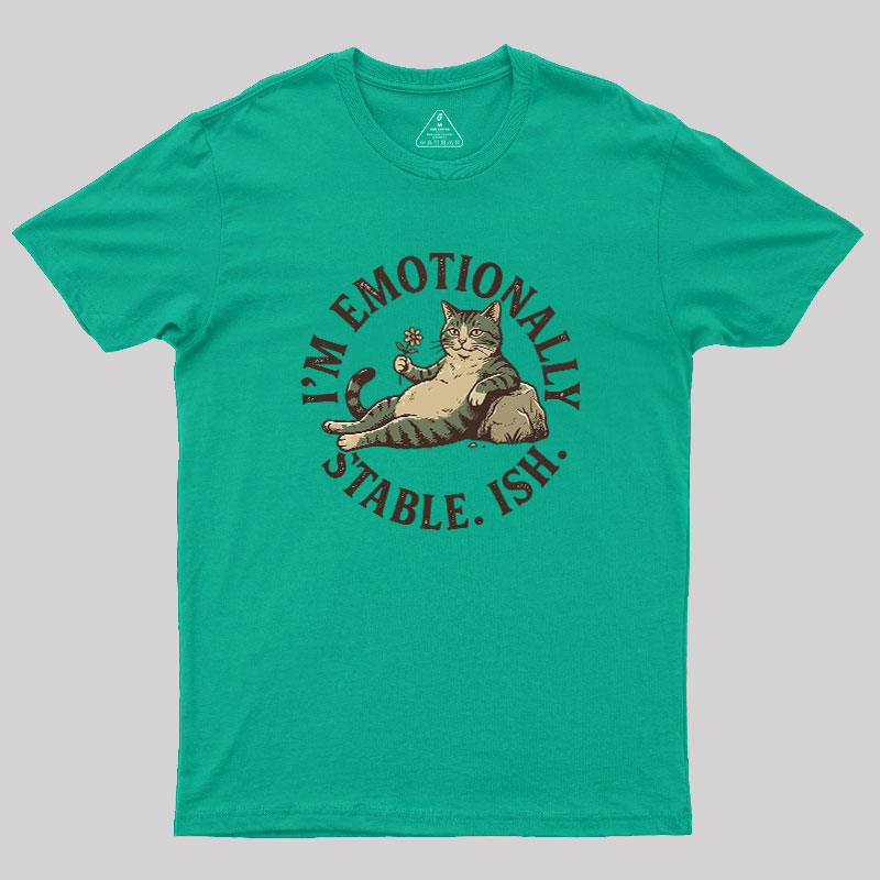 Stable-ish?Feline?Mood Geek T-Shirt