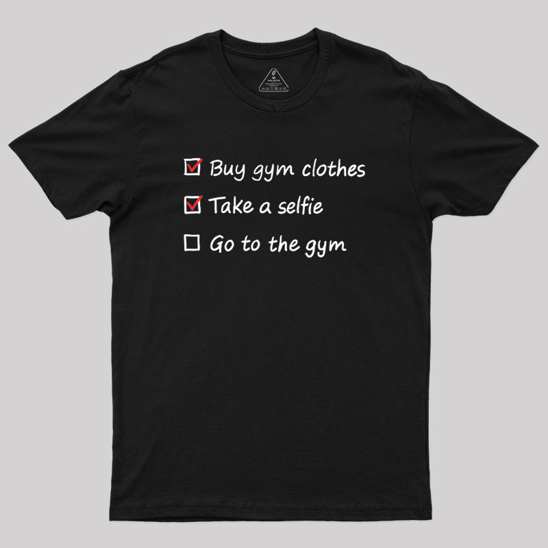 Gym Checklist Geek T-Shirt