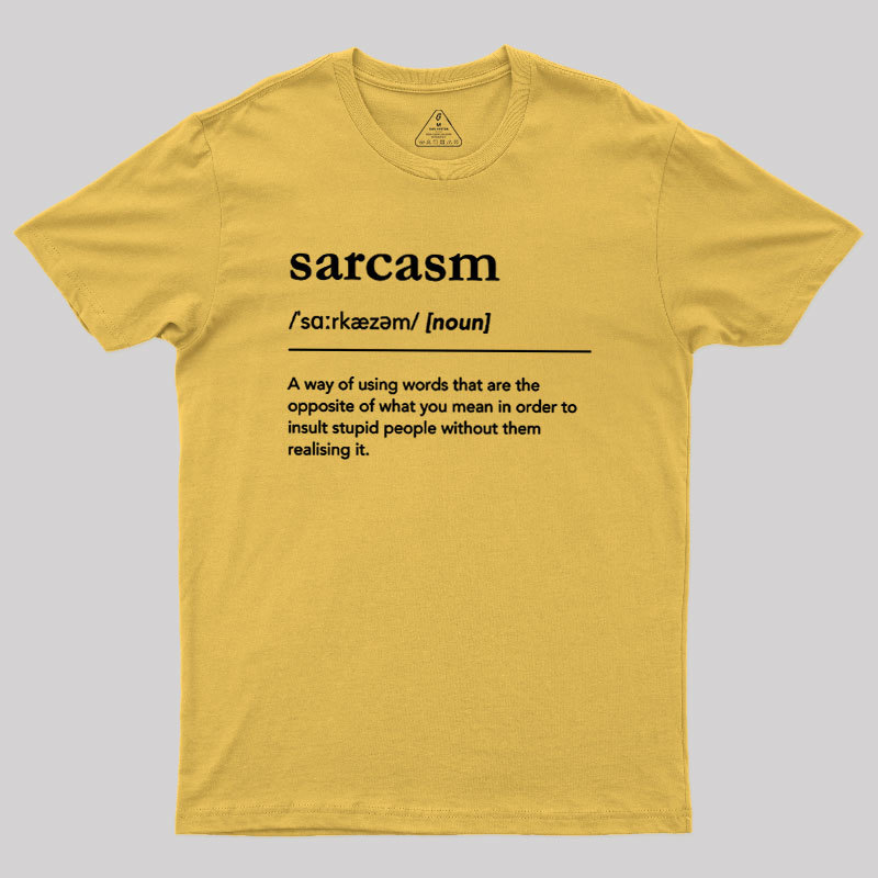 Funny Sarcasm Definition Geek T-Shirt