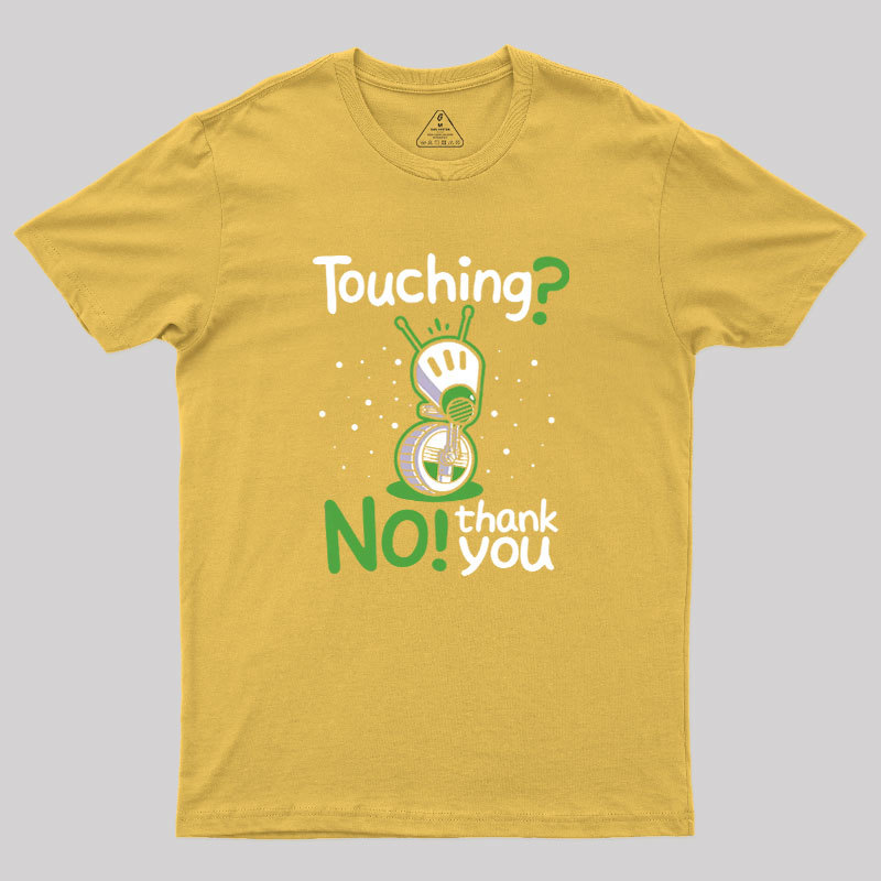 Touchin Geek T-Shirt