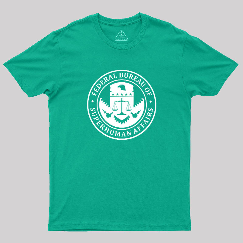 Federal Bureau Of Superhuman Affairs Geek T-Shirt