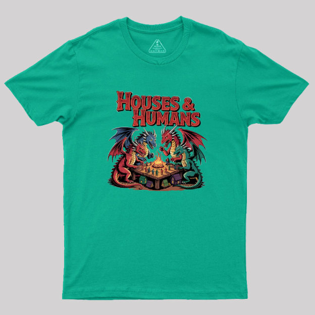 Houses Humans Geek T-Shirt
