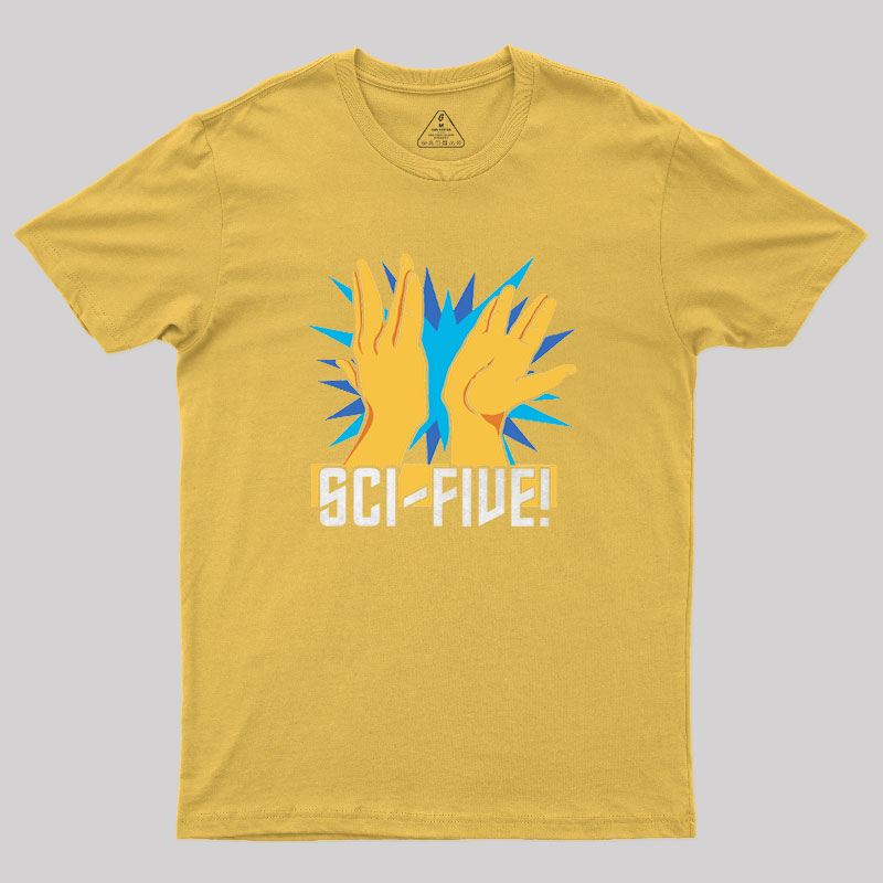 Sci-Five! Geek T-Shirt