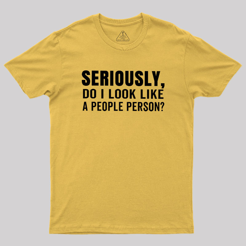 Not a People Person Geek T-Shirt