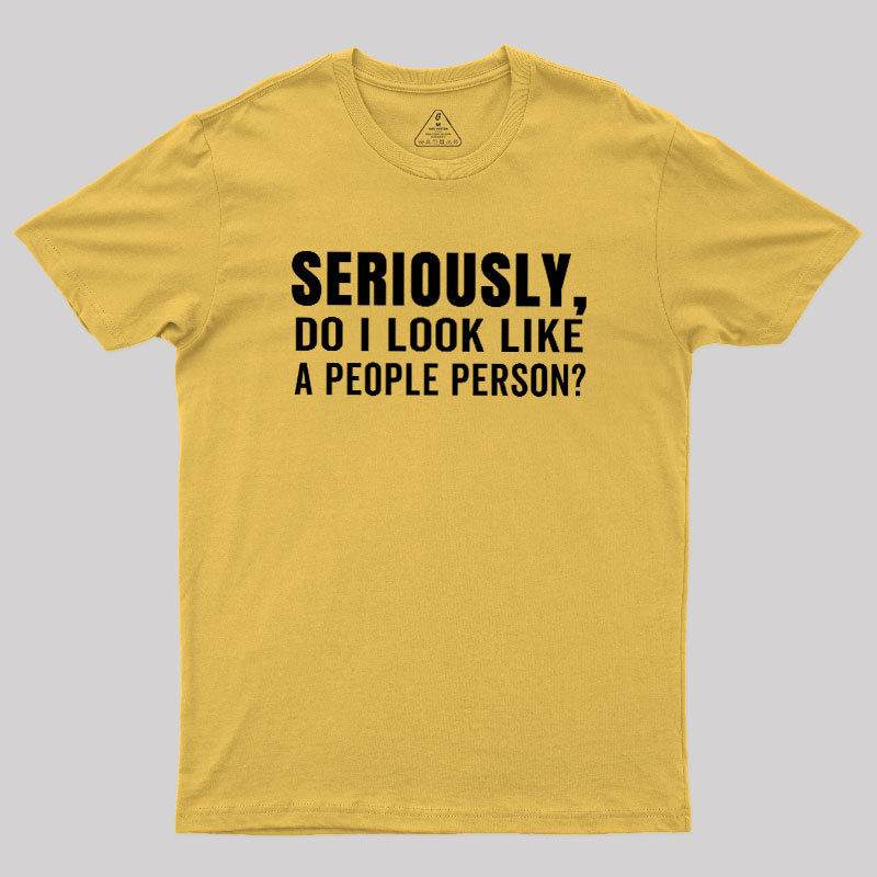 Not a People Person Geek T-Shirt