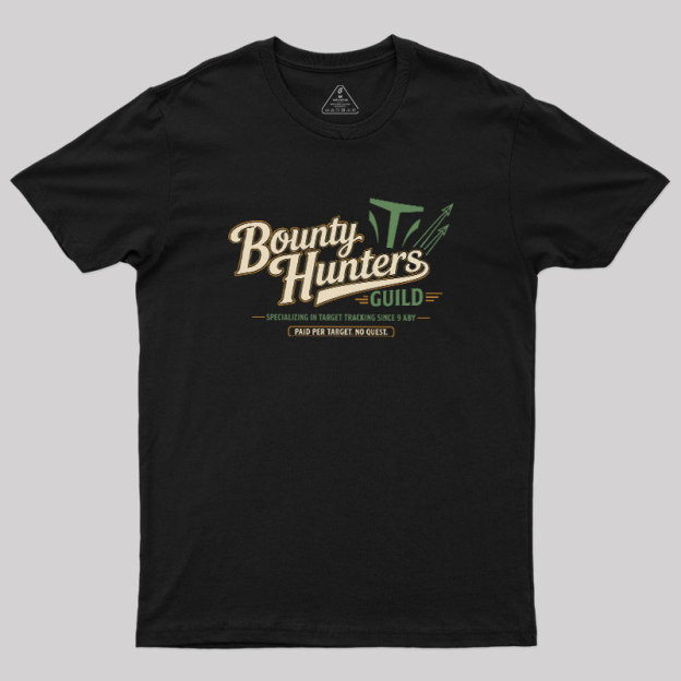 Bounty Hunters Guild Geek T-Shirt