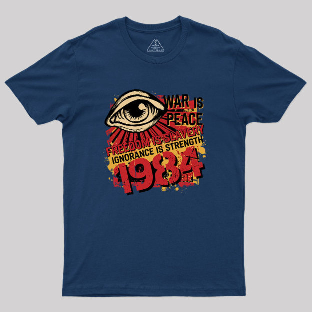 War is Peace Geek T-Shirt