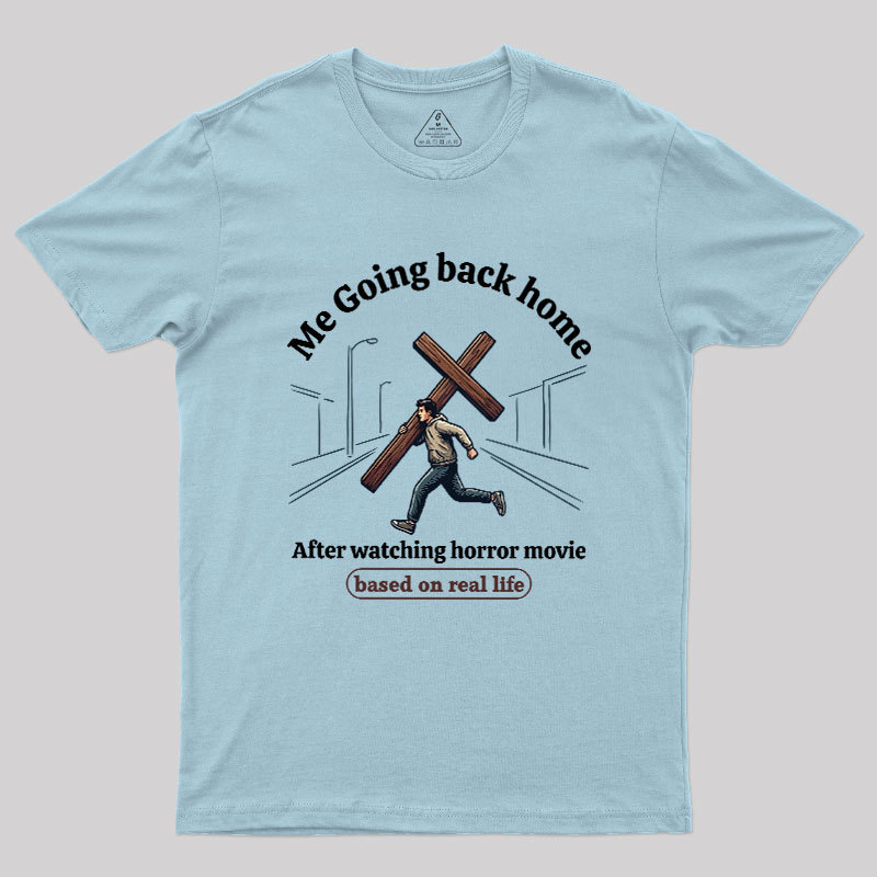 Based on Real Life Geek T-Shirt