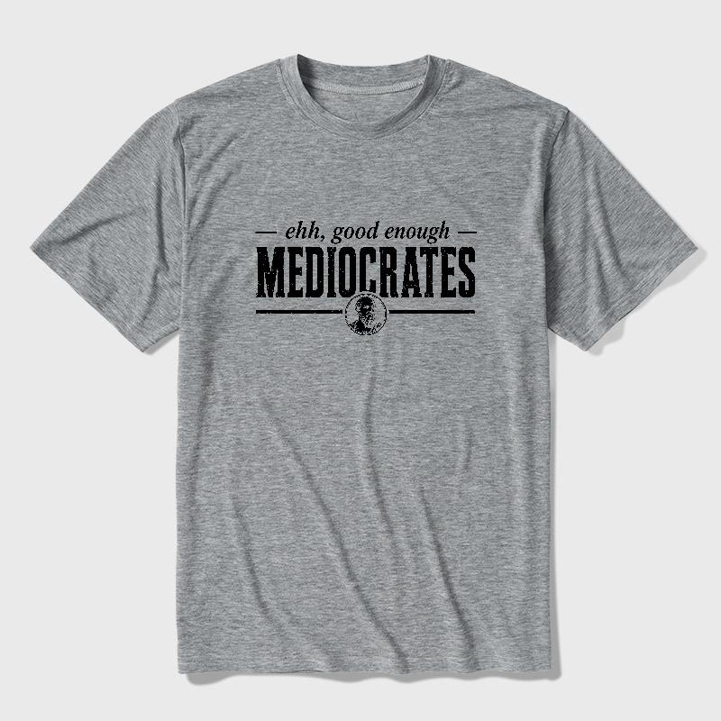 Mediocrates eh Good Enough Ultra Soft Heather Tee