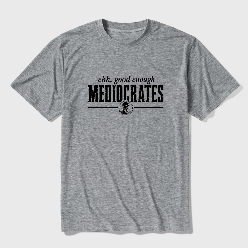 Mediocrates eh Good Enough Ultra Soft Heather Tee