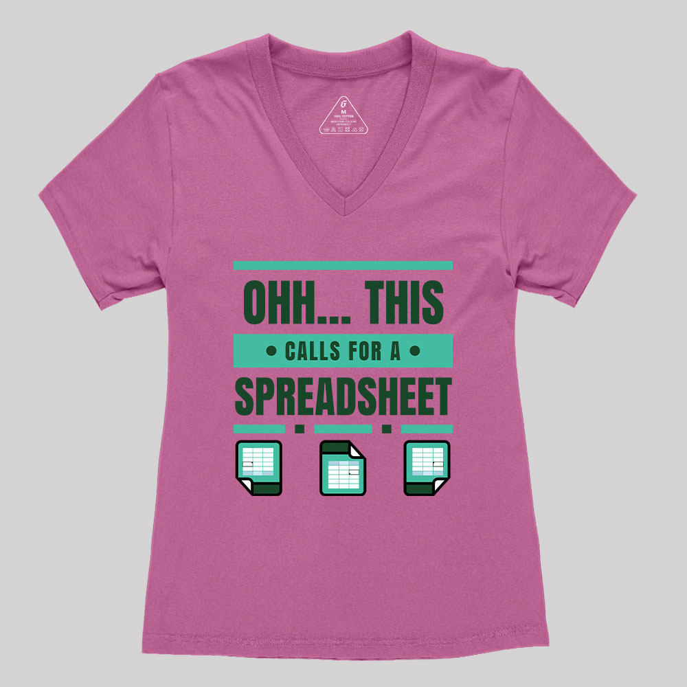 This Calls For A Spreadsheet Office Software Geek Women's V-Neck T-shirt
