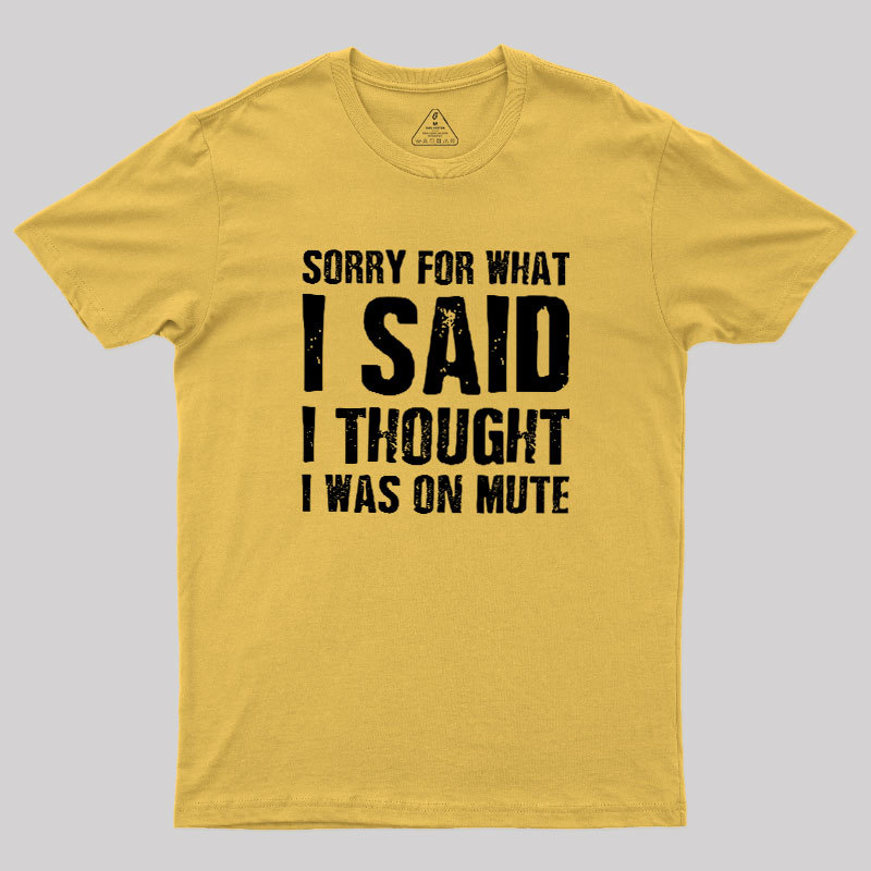 Mute Mishap Geek T-Shirt