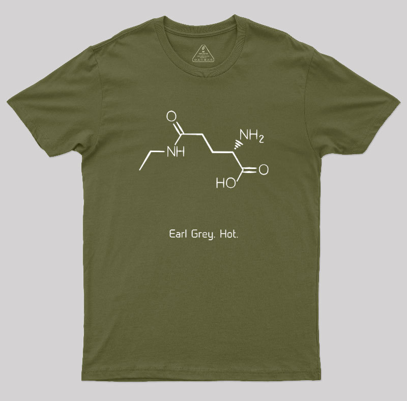 Tea. Earl Grey. Hot Geek T-Shirt