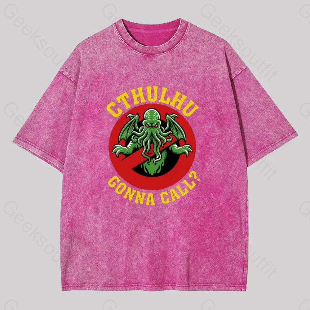 Abyssal Lord Gonna Call Geek Washed T-Shirt Rose Red / S