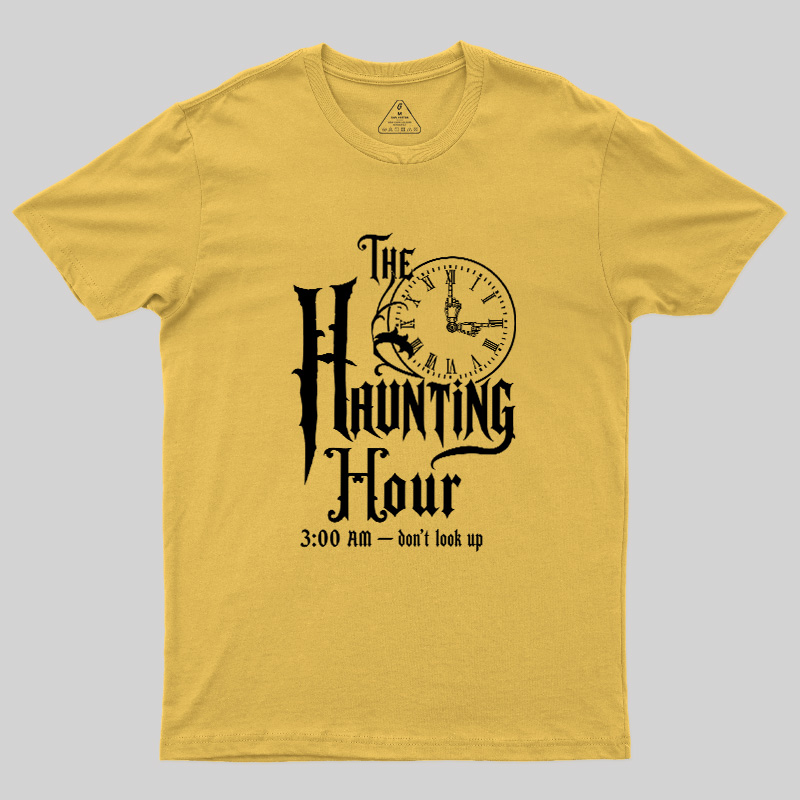 The Haunting Hour 3AM Geek T-Shirt