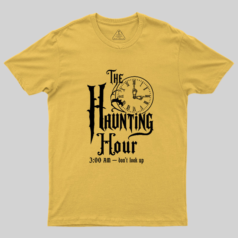 The Haunting Hour 3AM Geek T-Shirt