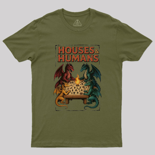 Houses Humans Game Versus Geek T-Shirt