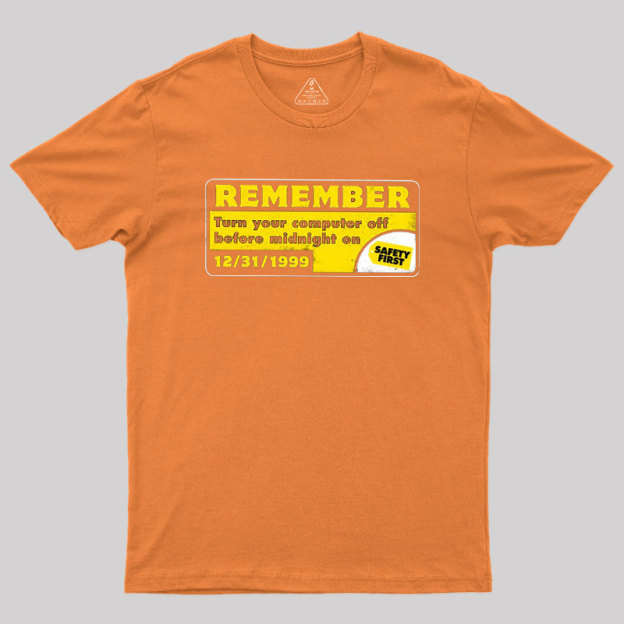 Remember 99 Geek T-Shirt