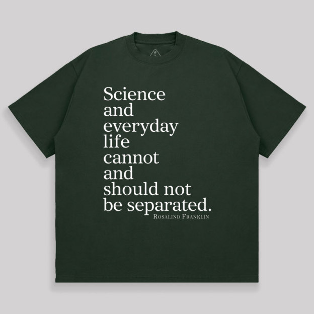 Science and Everyday  Oversized T-shirt