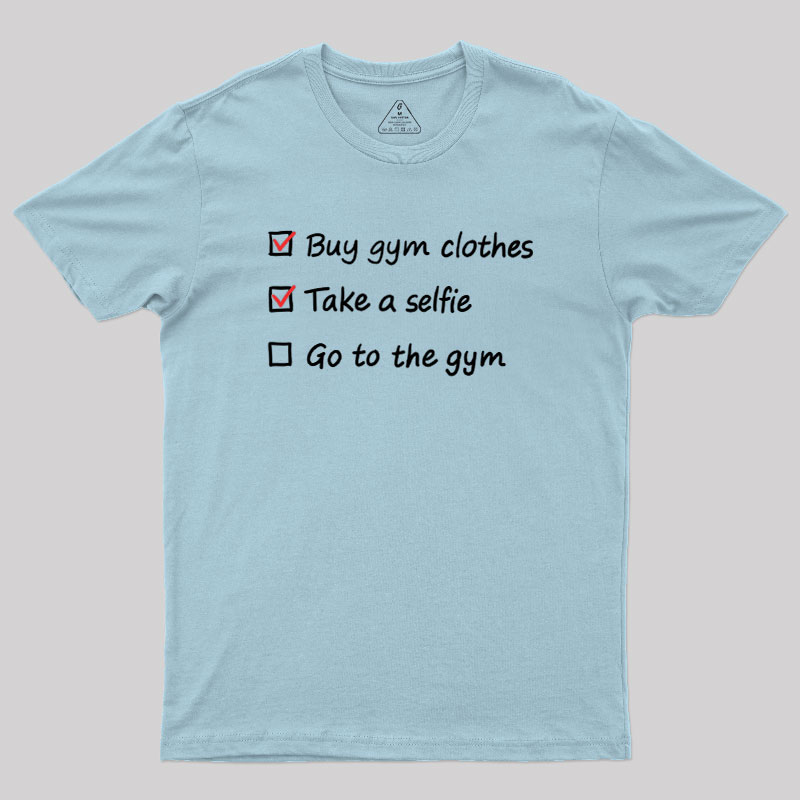 Gym Checklist Geek T-Shirt