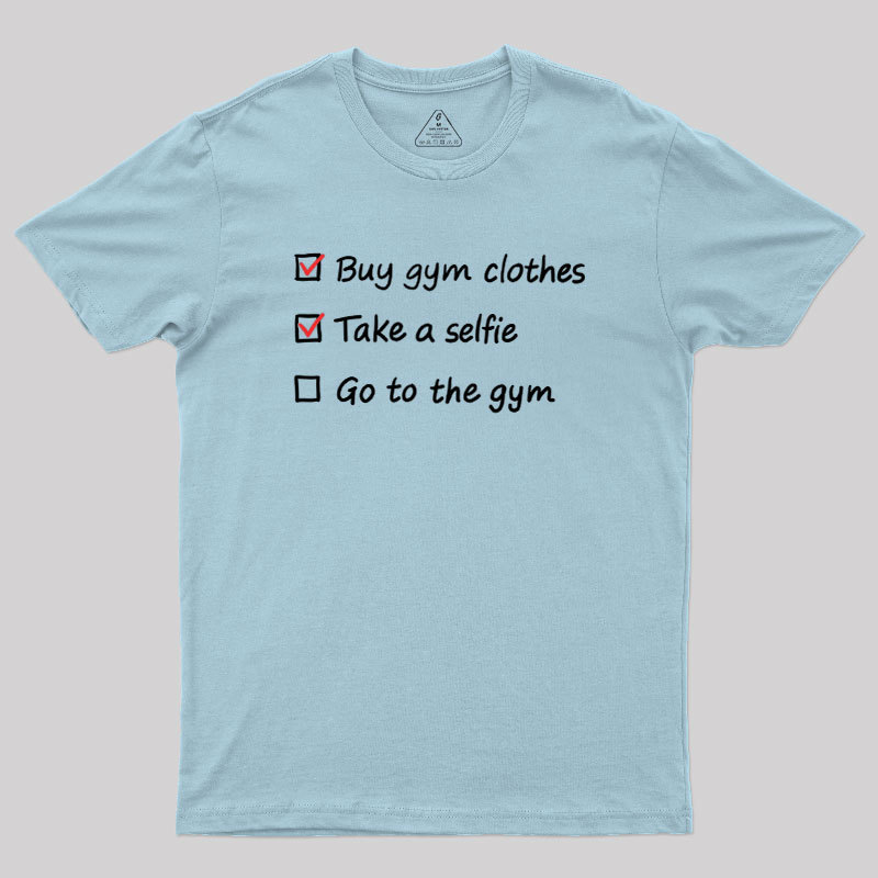Gym Checklist Geek T-Shirt