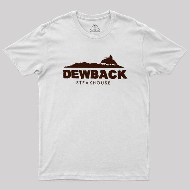 Dewback Steakhouse Geek T-Shirt