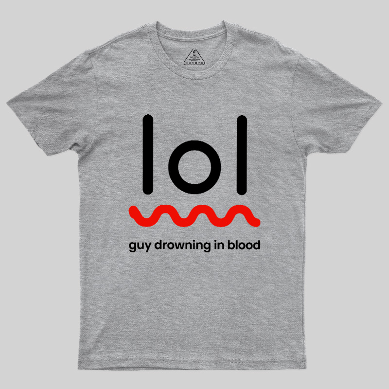 Guy Drowning In Blood Geek T-Shirt