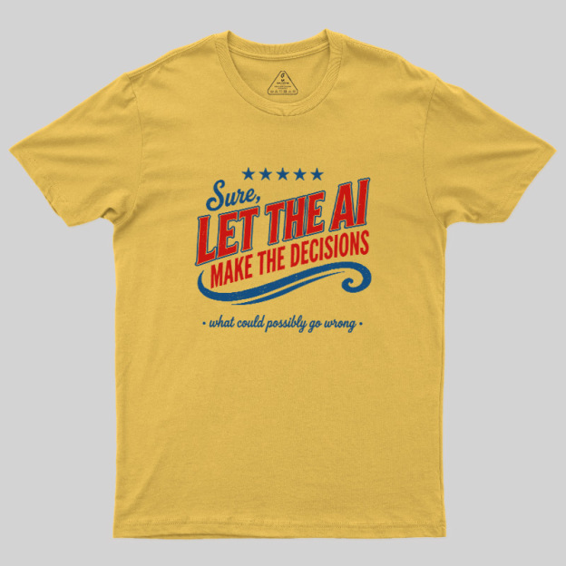 Go Wrong Geek T-Shirt