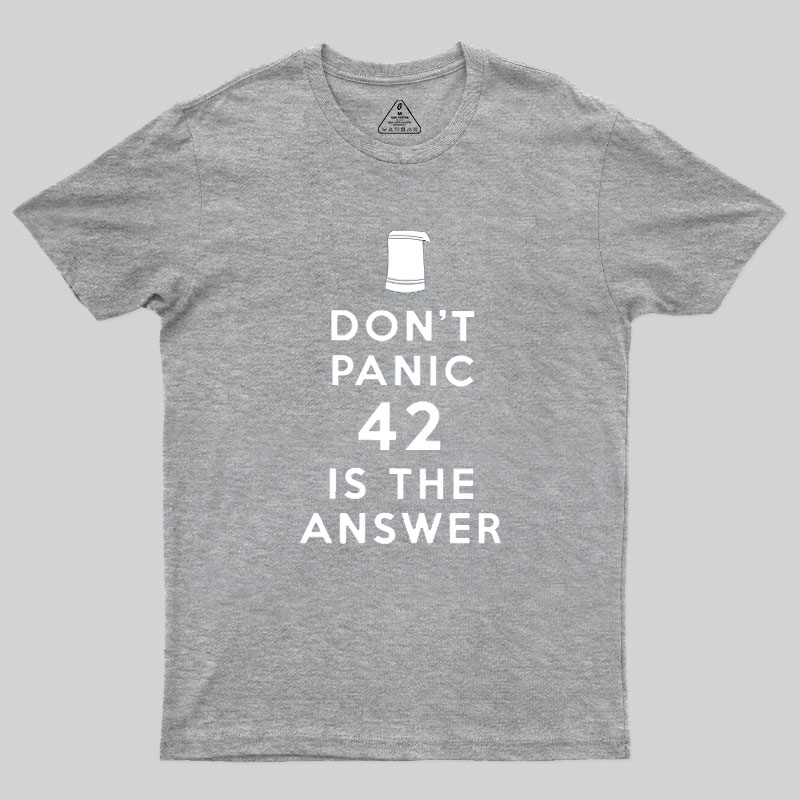 42 is Answer Geek T-Shirt