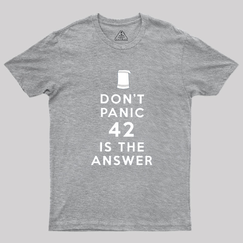 42 is Answer Geek T-Shirt
