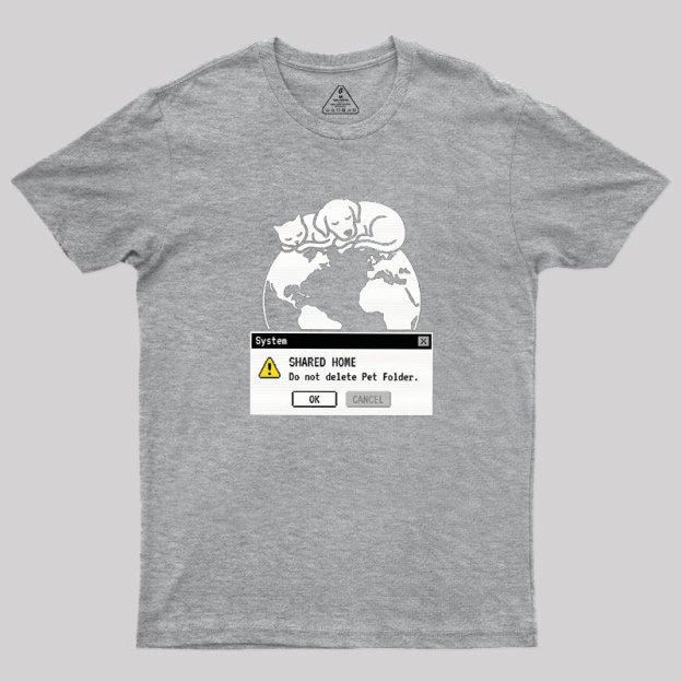 Do Not Delete Pet Floder Geek T-Shirt