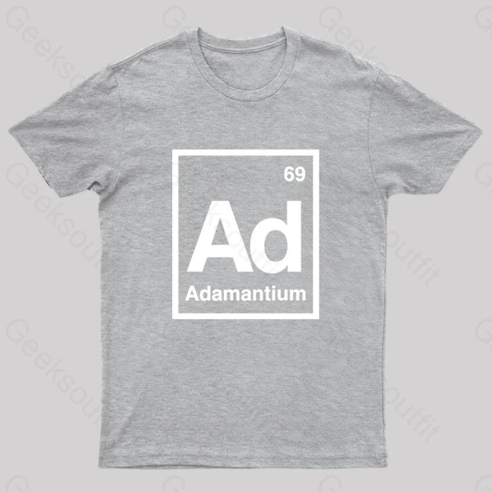 Adamantium Geek T-Shirt Grey / S