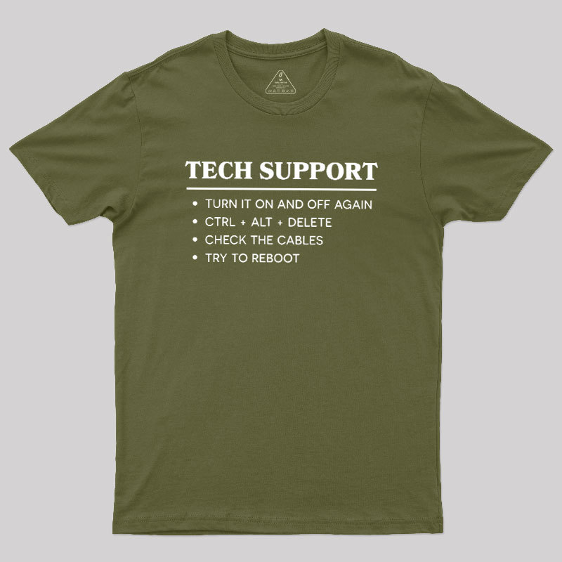 TECH SUPPORT Geek T-Shirt