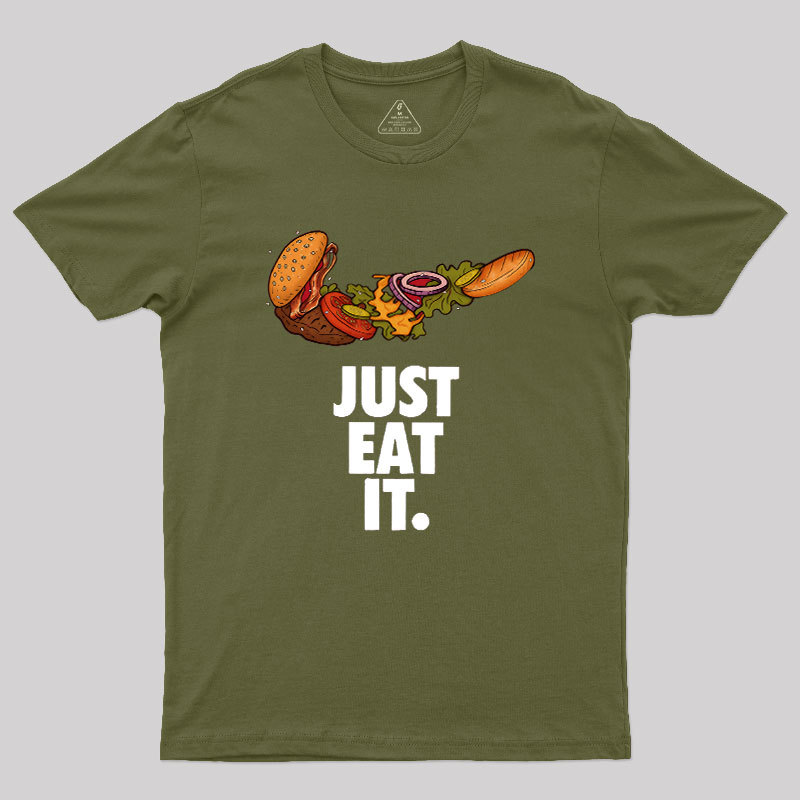 Just Eat It Geek T-Shirt