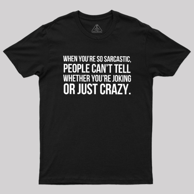 Oking Or Crazy Geek T-Shirt