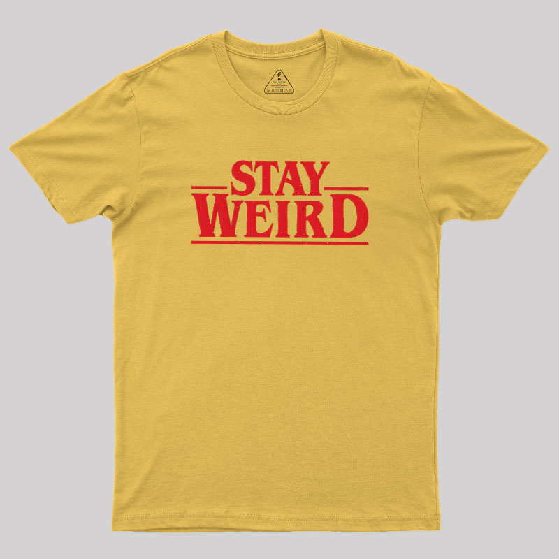 Strange Weird Geek T-Shirt