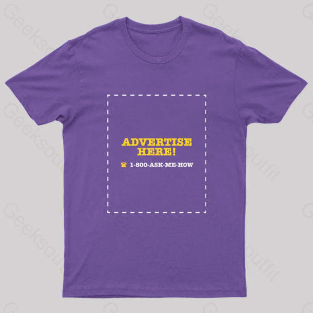 Advertise Here Geek T-Shirt Purple / S