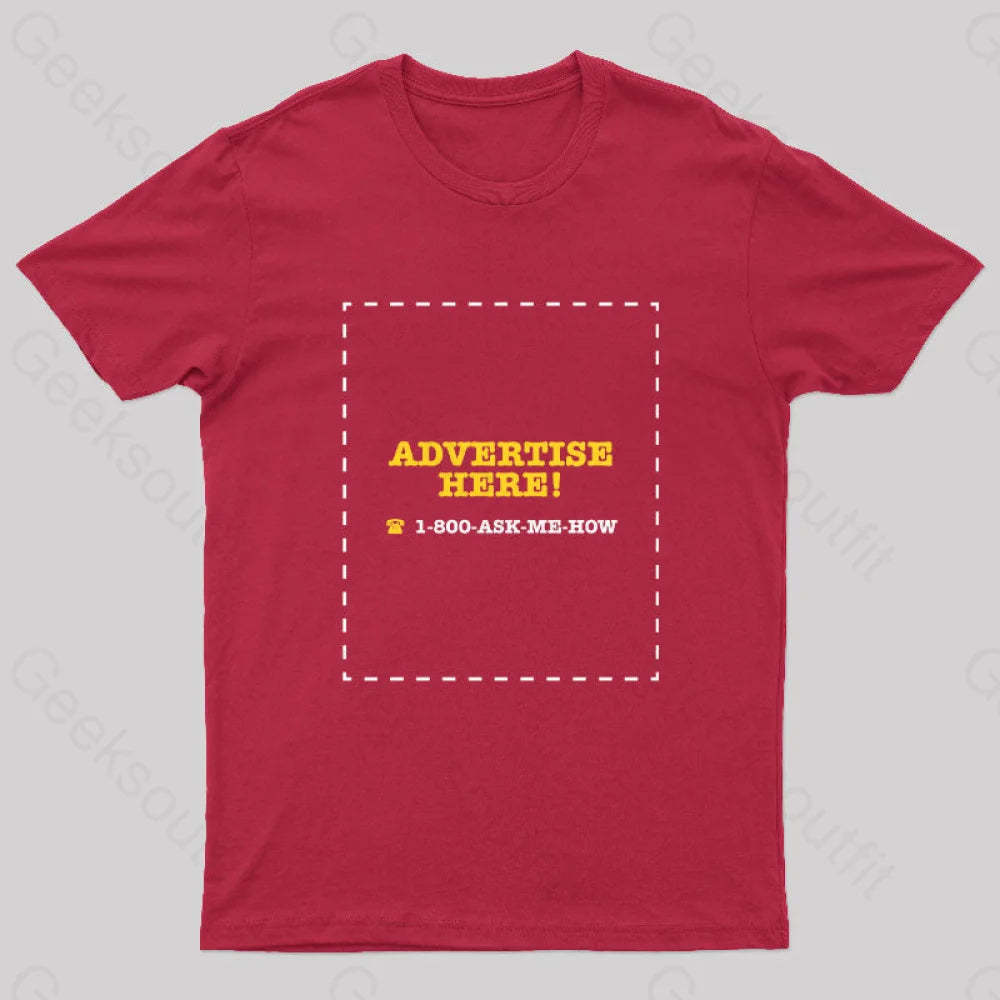 Advertise Here Geek T-Shirt Red / S